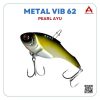Mồi cá sắt Metal VIB 62 Pearl Ayu (1)